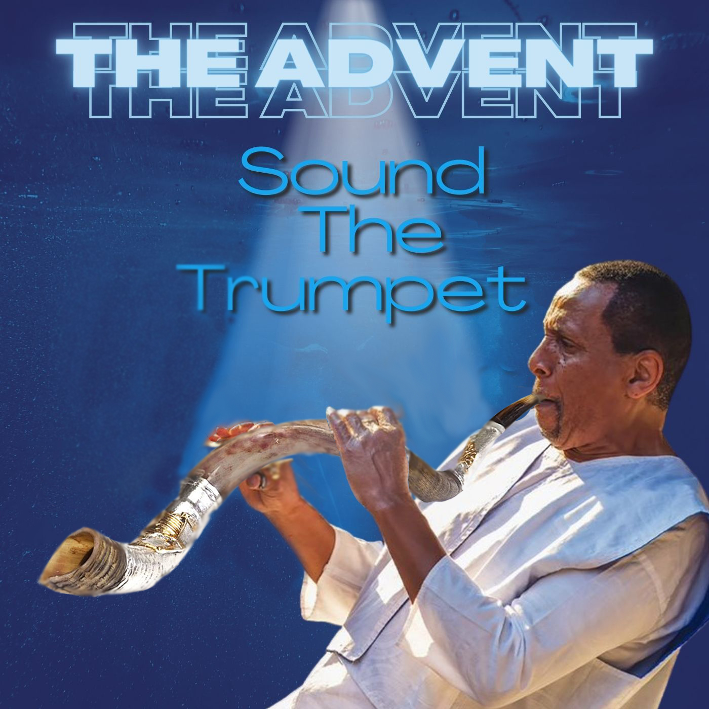 The Advent Sound the Trumpet Single